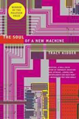 Soul of a New Machine  9780316491976 Front Cover