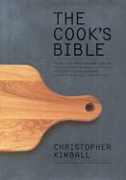 Cook's Bible The Best of American Home Cooking  9780316493710 Front Cover