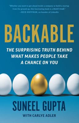 Backable The Surprising Truth Behind What Makes People Take a Chance on You  9780316494519 Front Cover