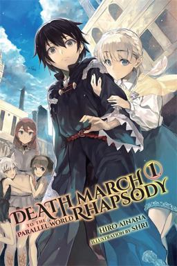 Death March to the Parallel World Rhapsody, Vol. 1 (Novel)  9780316504638 Front Cover