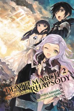 Death March to the Parallel World Rhapsody, Vol. 2 (light Novel)  9780316507974 Front Cover
