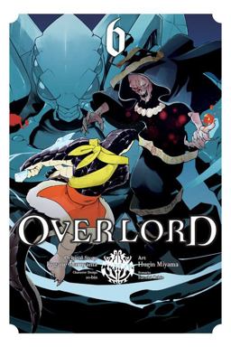 Overlord, Vol. 6 (manga)  9780316517270 Front Cover