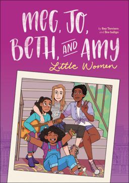 Meg, Jo, Beth, and Amy A Modern Graphic Retelling of Little Women  9780316522885 Front Cover