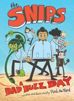The Snips: a Bad Buzz Day (a Graphic Novel)