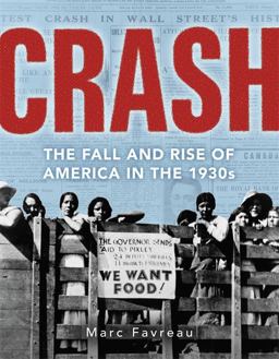 Crash The Great Depression and the Fall and Rise of America  9780316545860 Front Cover