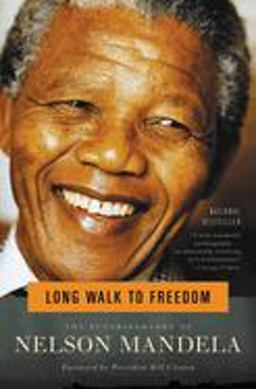 Long Walk to Freedom The Autobiography of Nelson Mandela  9780316548182 Front Cover