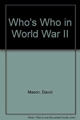 Who's Who in World War II
