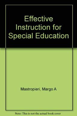 Effective Instruction for Special Education
