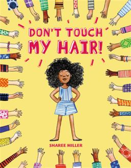 Don't Touch My Hair!  9780316562584 Front Cover