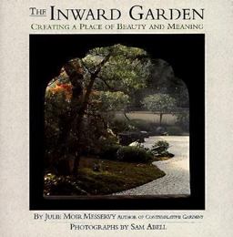 The Inward Garden The Inward Garden