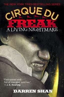 Cirque du Freak: a Living Nightmare  9780316605106 Front Cover