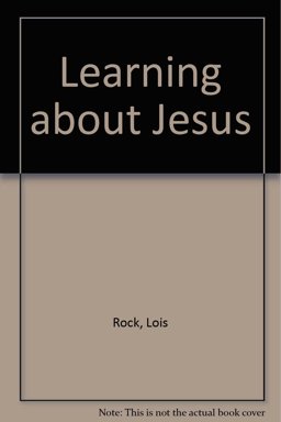 Learning about Jesus
