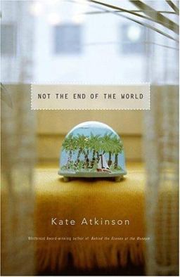 Not the End of the World  9780316614306 Front Cover