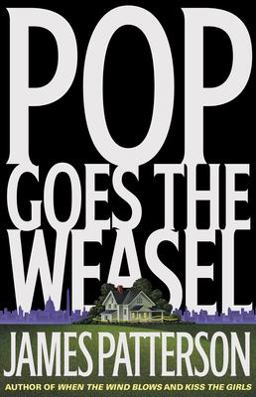 Pop Goes the Weasel  9780316693288 Front Cover