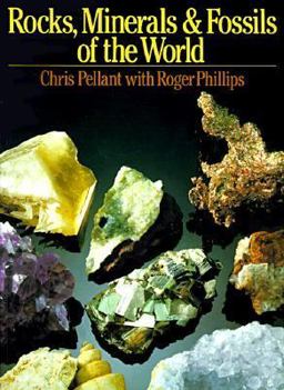Rocks, Minerals and Fossils of the World