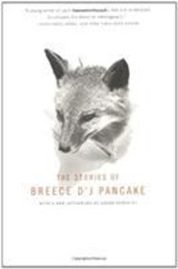 Stories of Breece d'J Pancake  9780316715973 Front Cover
