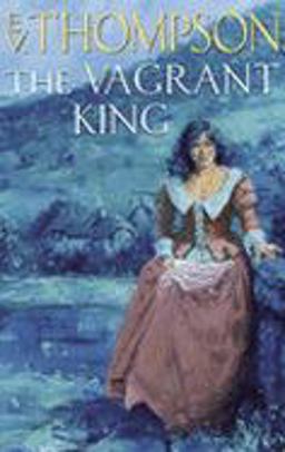 The Vagrant King