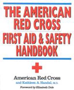 American Red Cross First Aid and Safety Handbook  9780316736466 Front Cover