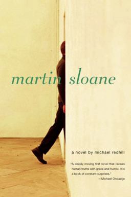 Martin Sloane A Novel  9780316739368 Front Cover