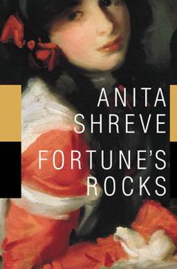 Fortune's Rocks A Novel  9780316781015 Front Cover