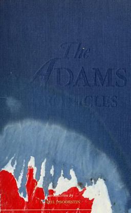 Adams Chronicles Four Generations of Greatness  9780316784979 Front Cover