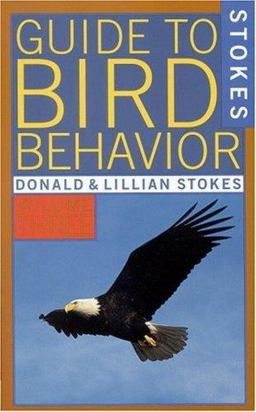 Stokes Guide to Bird Behavior
