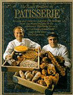 Roux Brothers on Patisserie
