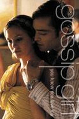 Gossip Girl: You Know You Love Me A Gossip Girl Novel  9780316911481 Front Cover