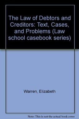 The Law of Debtors and Creditors The Law of Debtors and Creditors