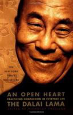 Open Heart Practicing Compassion in Everyday Life  9780316930932 Front Cover