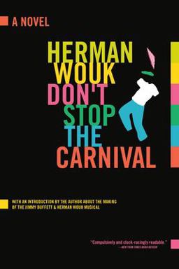 Don't Stop the Carnival A Novel  9780316955126 Front Cover