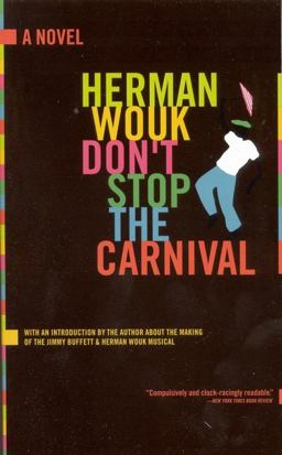 Don't Stop the Carnival Don't Stop the Carnival