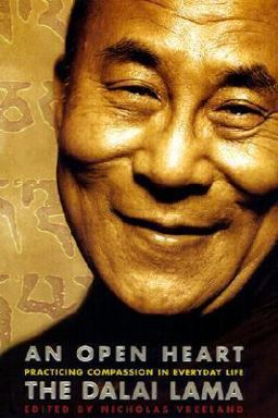 Open Heart Practicing Compassion in Everyday Life  9780316989794 Front Cover