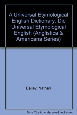 A Universal Etymological English Dictionary A Universal Etymological English Dictionary