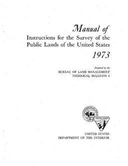 Manual of Instructions for the Survey of the Public Lands of the United States