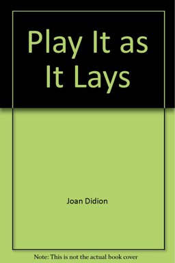 Play It As It Lays