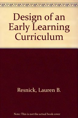 Design of an Early Learning Curriculum