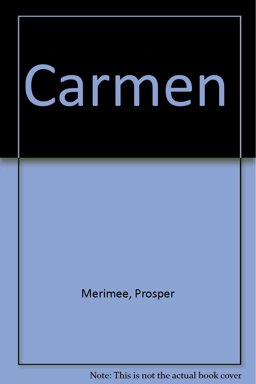 Carmen et Autres Nouvelles