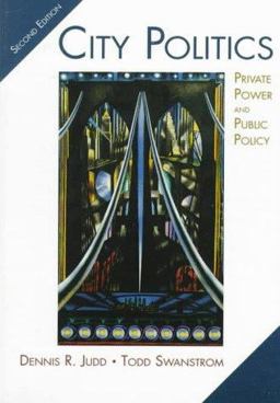 City Politics The Political Economy of Urban America 2nd 9780321010995 Front Cover