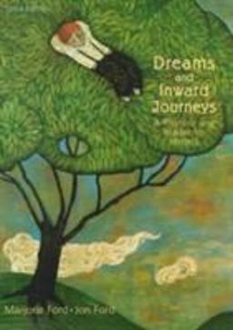 Dreams and Inward Journeys