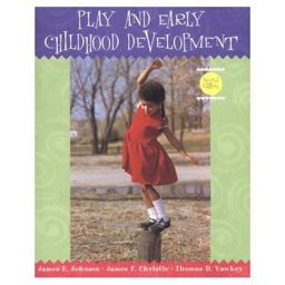 Play and Early Childhood Development Play and Early Childhood Development