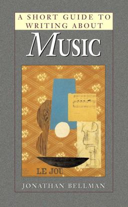 Short Guide to Writing about Music  9780321015778 Front Cover