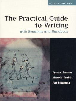 The Practical Guide to Writing with Readings and Handbook