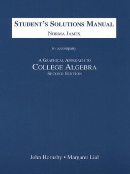 A Graphical Approach to College Algebra