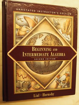 Beginning and Intermediate Algebra