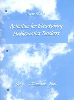 Mathematics Activities for Elementary School Teachers