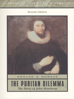 Puritan Dilemma The Story of John Winthrop 2nd 9780321043696 Front Cover