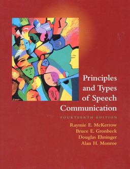 Principles and Types of Speech Communication 14th 9780321044259 Front Cover