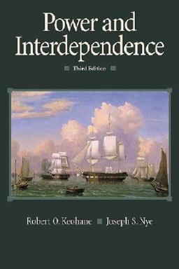 Power and Interdependence 3rd 9780321048578 Front Cover