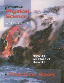 Conceptual Physical Science, Practice Book Explorations  9780321051844 Front Cover